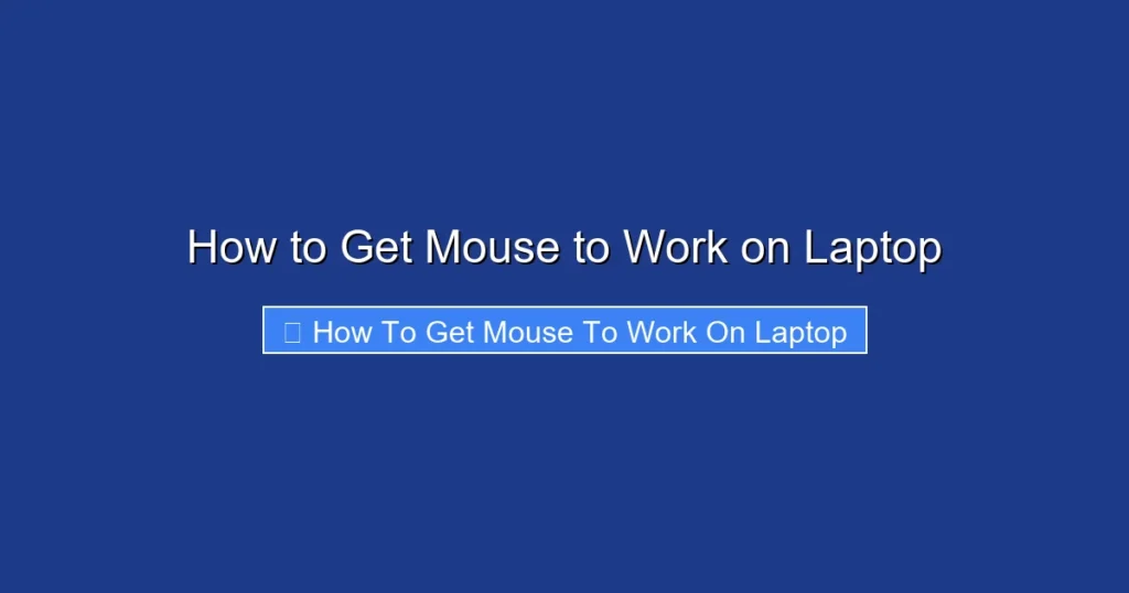 How to Get Mouse to Work on Laptop