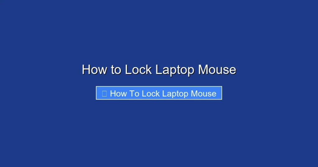 How to Lock Laptop Mouse