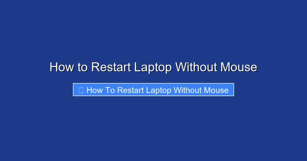 How to Restart Laptop Without Mouse