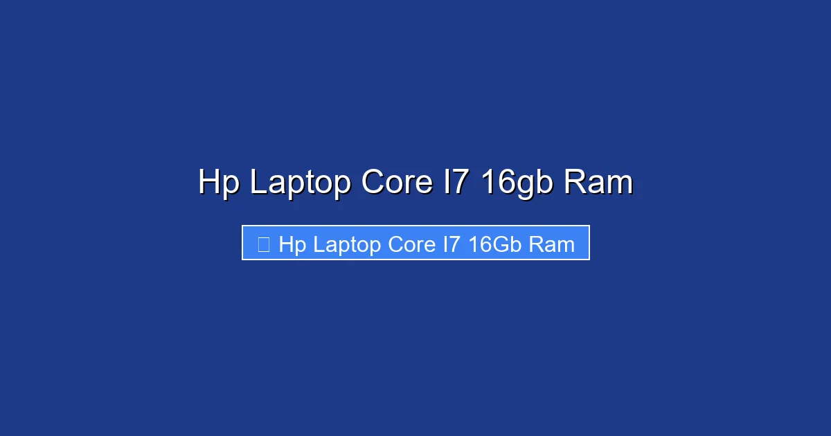 Hp Laptop Core I7 16gb Ram