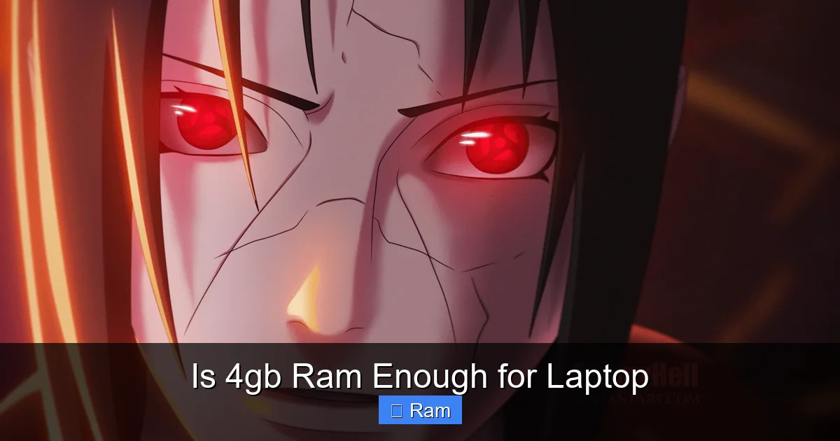 Is 4gb Ram Enough for Laptop