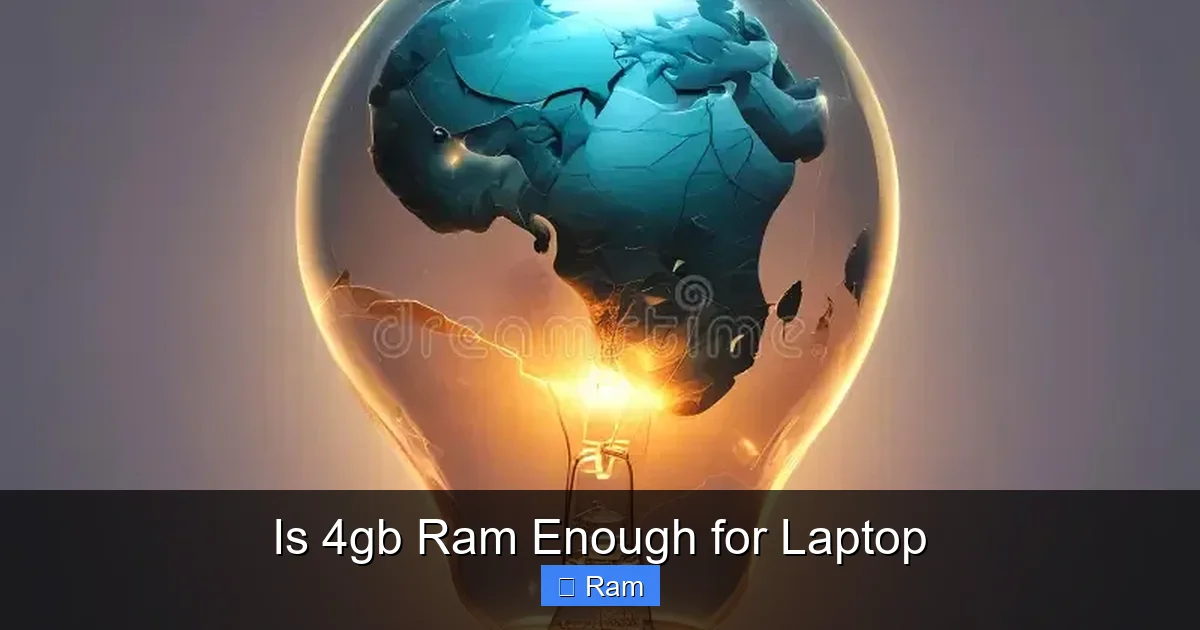 Is 4gb Ram Enough for Laptop