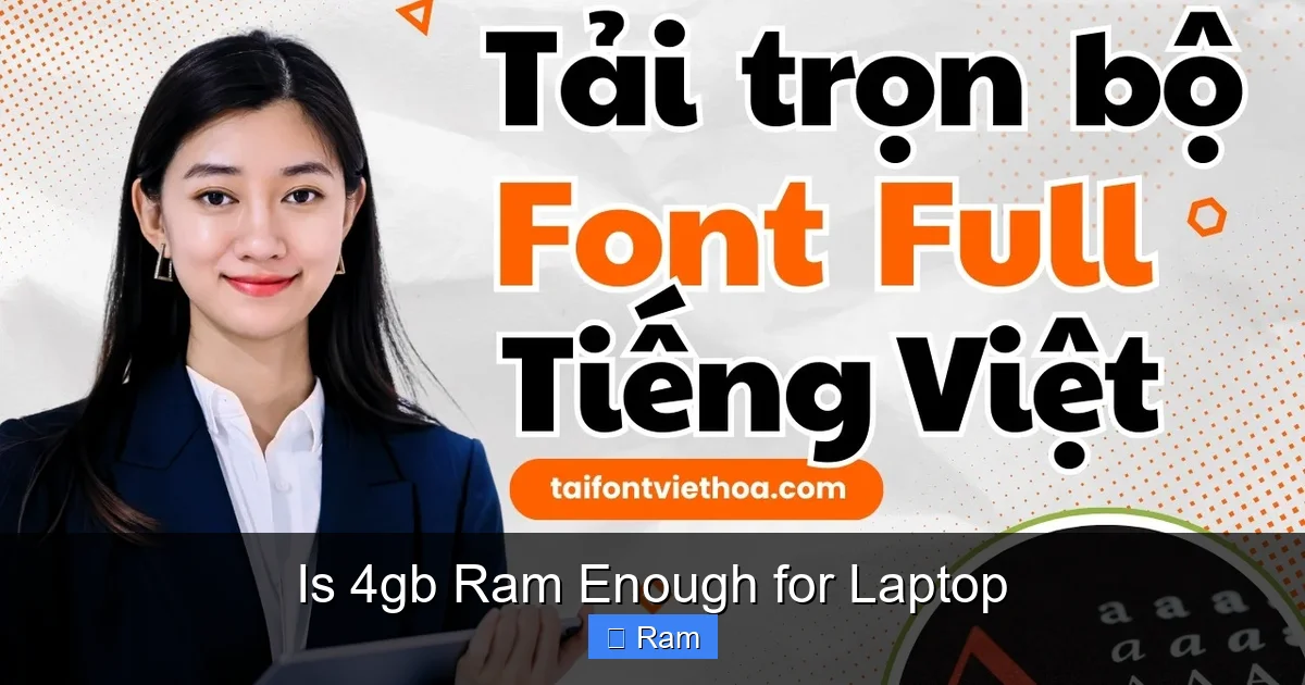 Is 4gb Ram Enough for Laptop