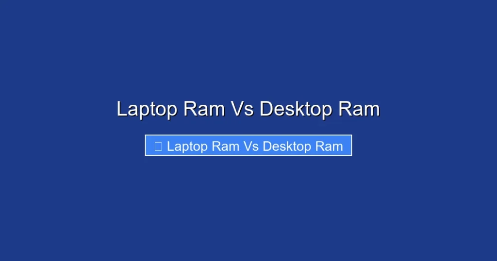 Laptop Ram Vs Desktop Ram