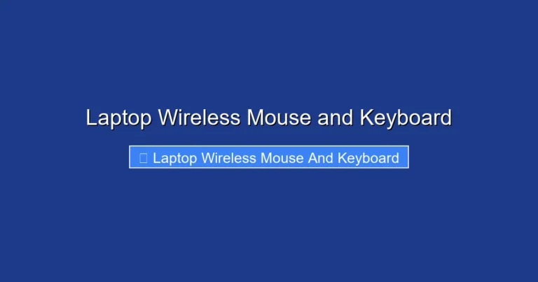 Laptop Wireless Mouse and Keyboard