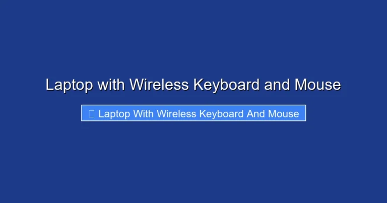 Laptop with Wireless Keyboard and Mouse