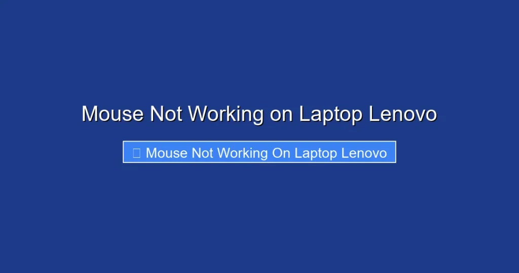 Mouse Not Working on Laptop Lenovo