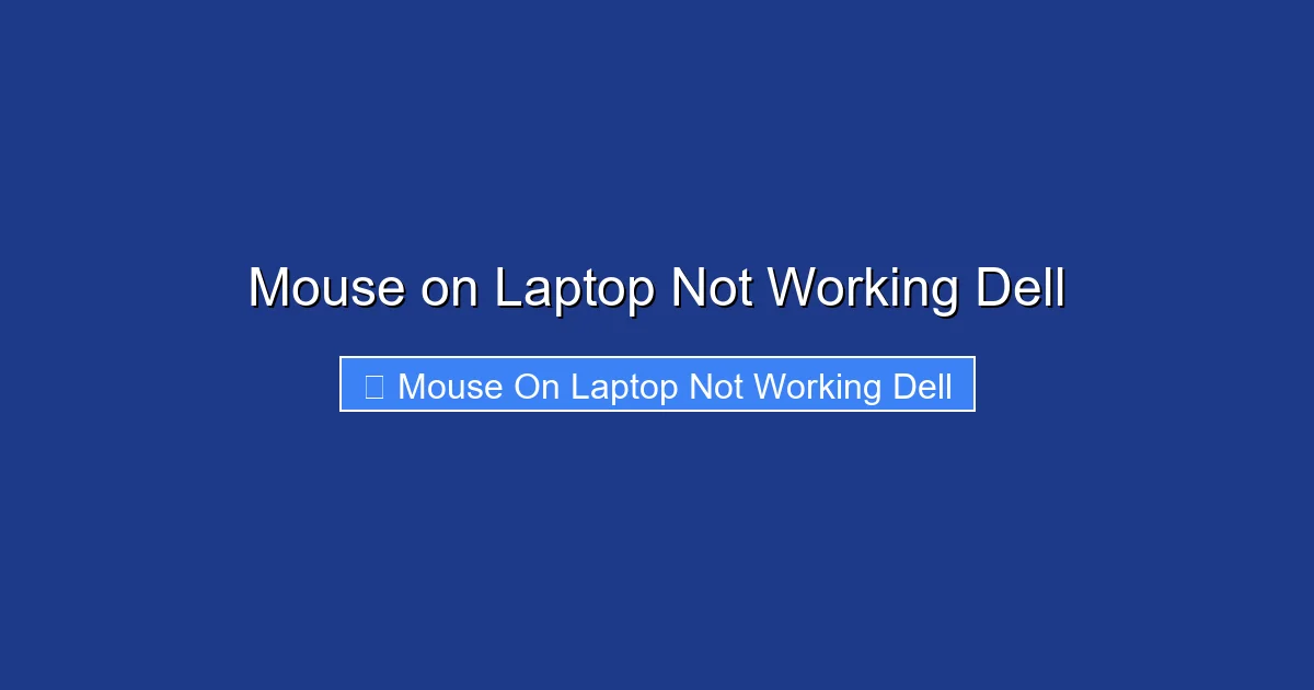 Mouse on Laptop Not Working Dell