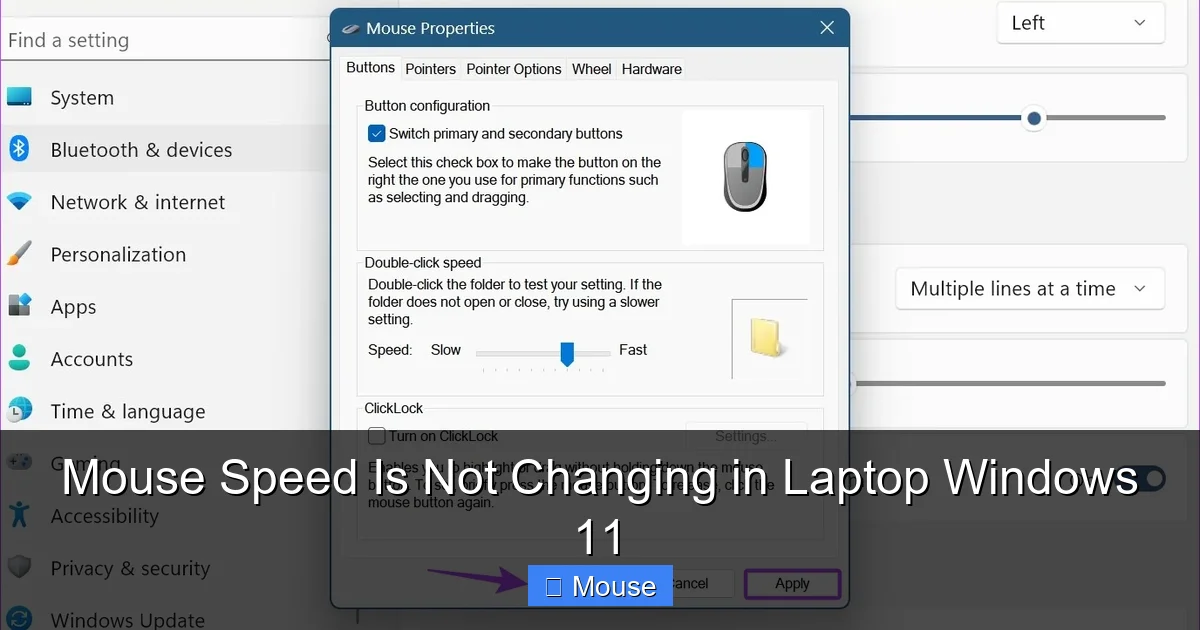 Mouse Speed Is Not Changing in Laptop Windows 11