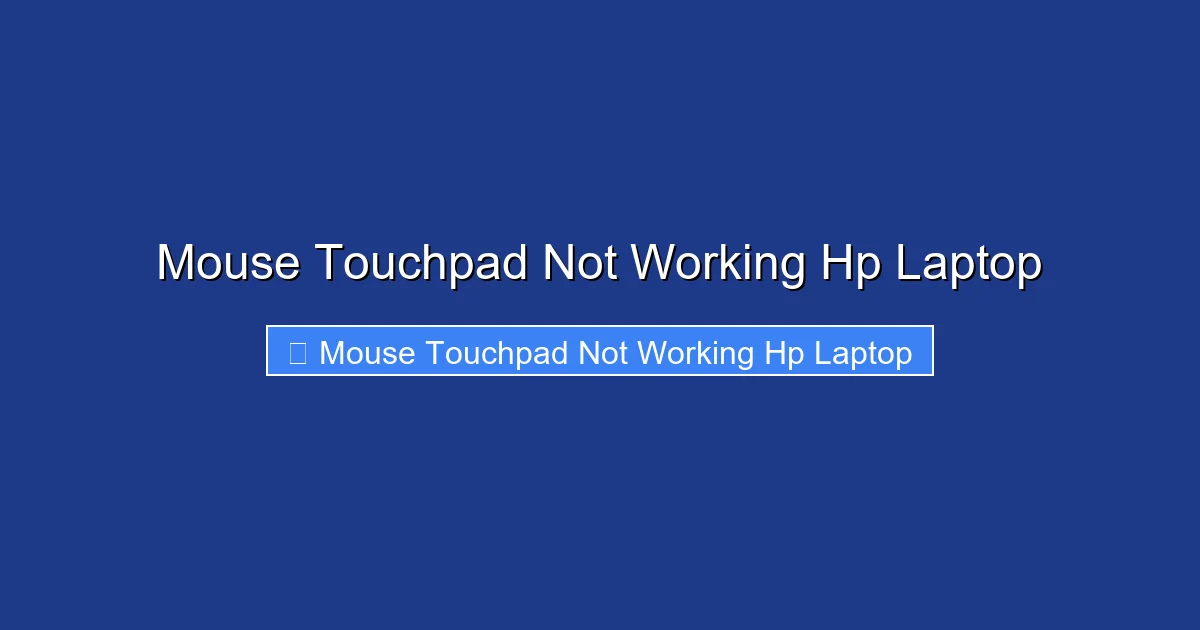 Mouse Touchpad Not Working Hp Laptop