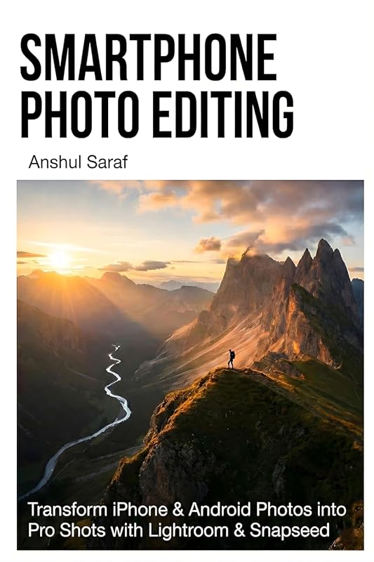 Smartphone Photo Editing – Turn iPhone & Android Shots into Pro‑Level
