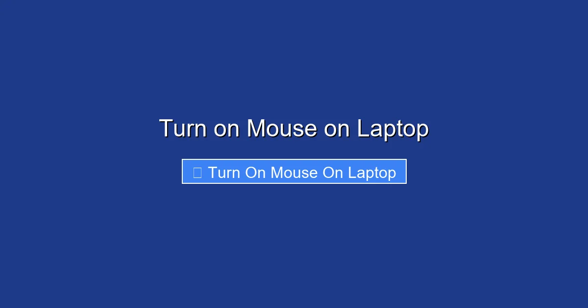 Turn on Mouse on Laptop