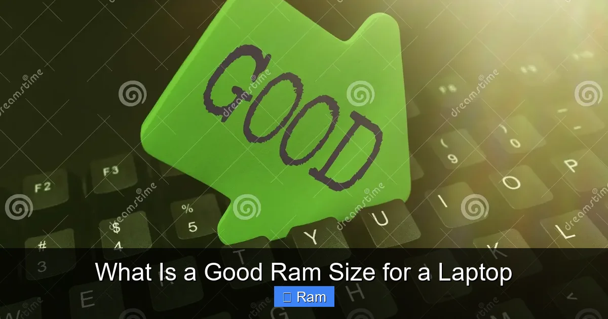 What Is a Good Ram Size for a Laptop
