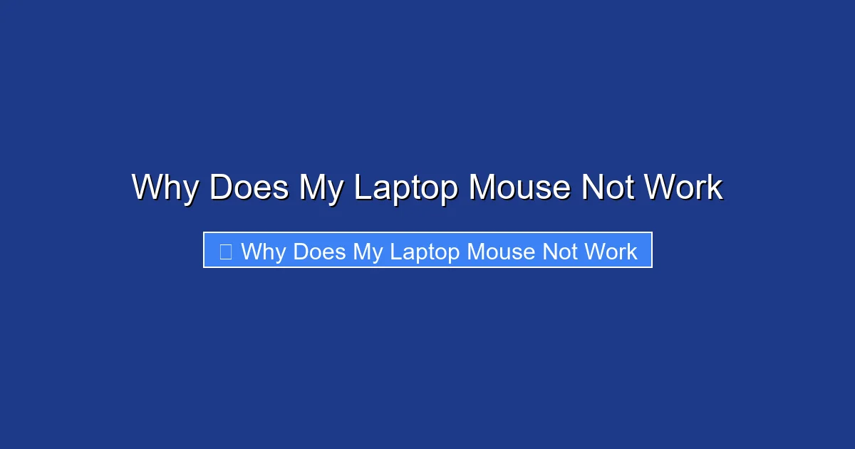 Why Does My Laptop Mouse Not Work