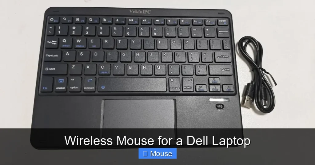 Wireless Mouse for a Dell Laptop