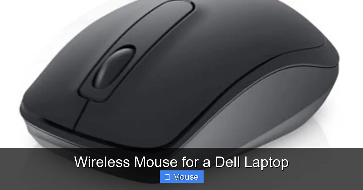 Wireless Mouse for a Dell Laptop