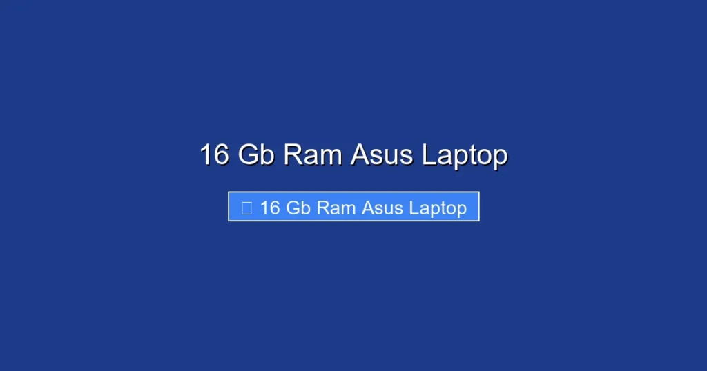 16 Gb Ram Asus Laptop