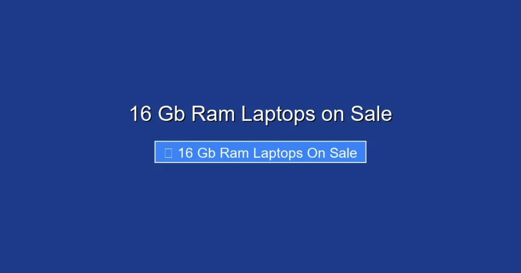 16 Gb Ram Laptops on Sale