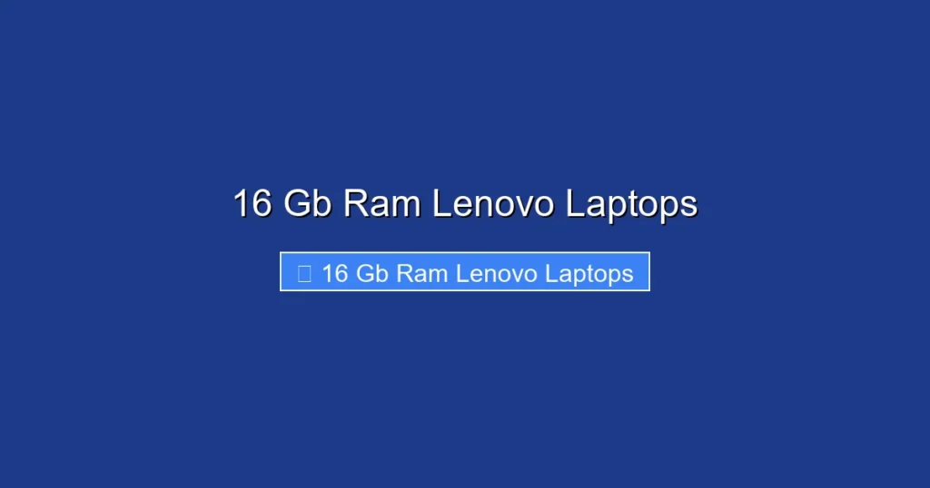 16 Gb Ram Lenovo Laptops
