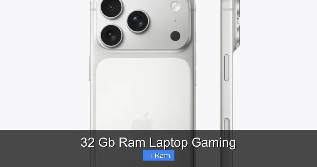 32 Gb Ram Laptop Gaming