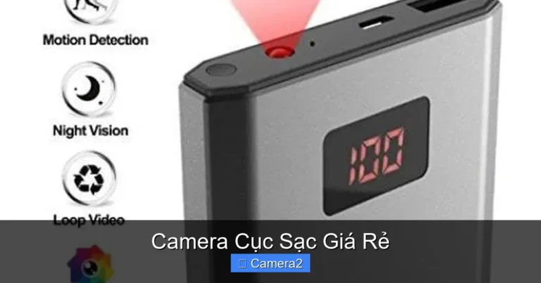 Camera Cục Sạc Giá Rẻ