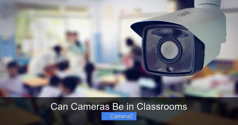 Can Cameras Be in Classrooms