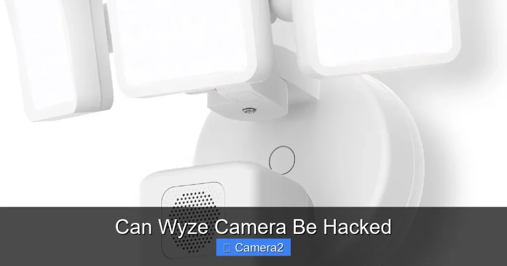 Can Wyze Camera Be Hacked