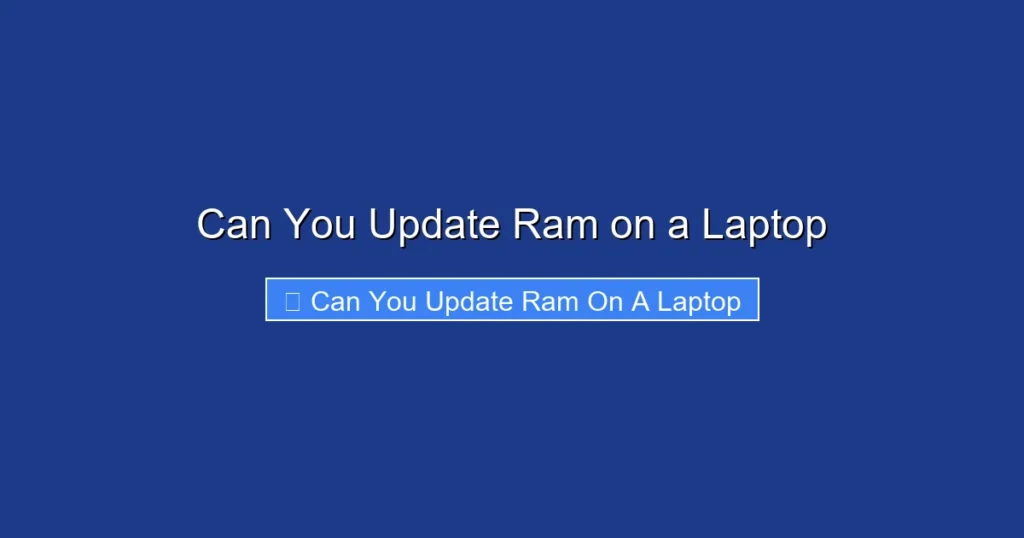 Can You Update Ram on a Laptop