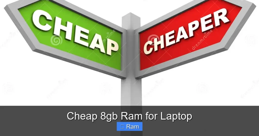 Cheap 8gb Ram for Laptop