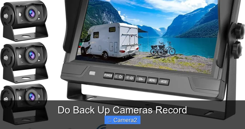 Do Back Up Cameras Record