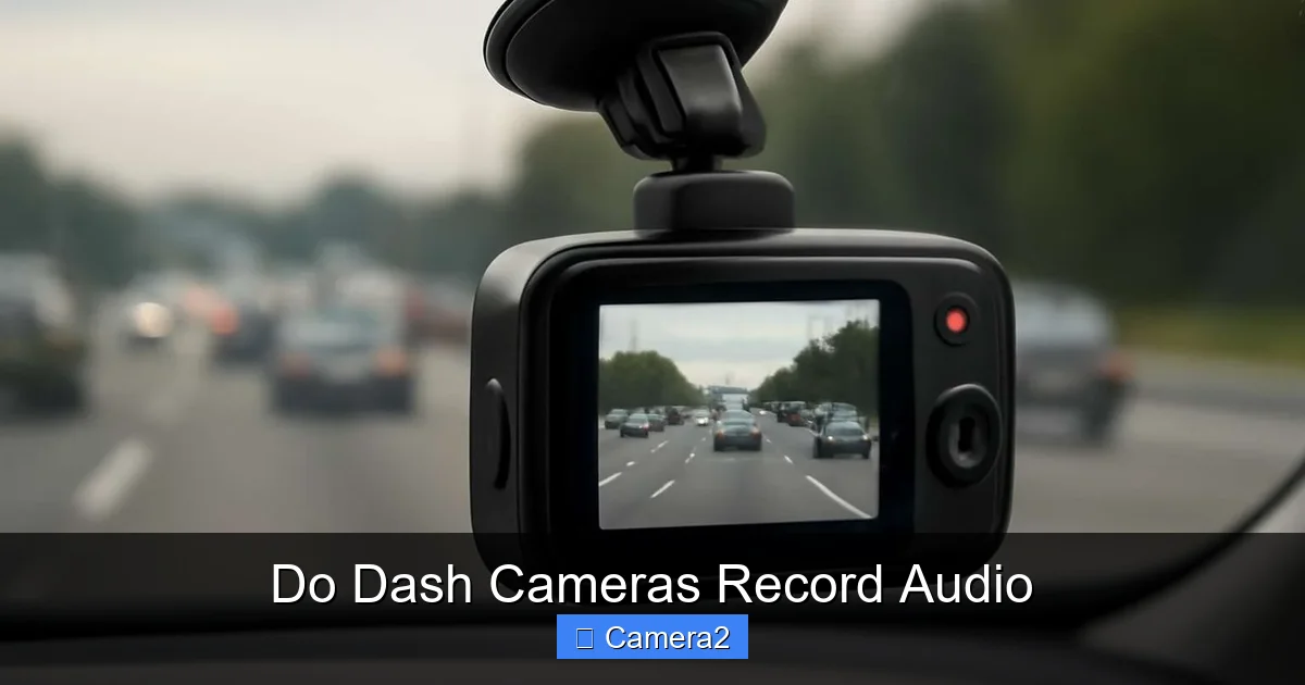 Do Dash Cameras Record Audio