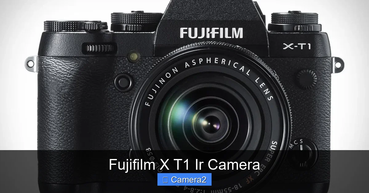 Fujifilm X T1 Ir Camera