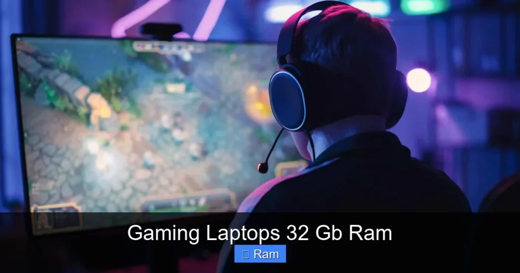 Gaming Laptops 32 Gb Ram