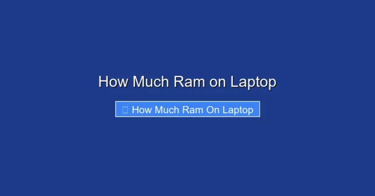 How Much Ram on Laptop