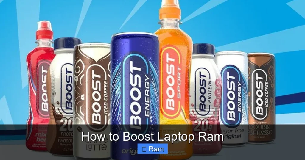 How to Boost Laptop Ram
