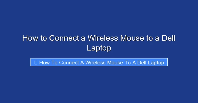 How to Connect a Wireless Mouse to a Dell Laptop