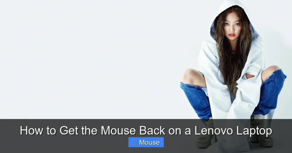How to Get the Mouse Back on a Lenovo Laptop