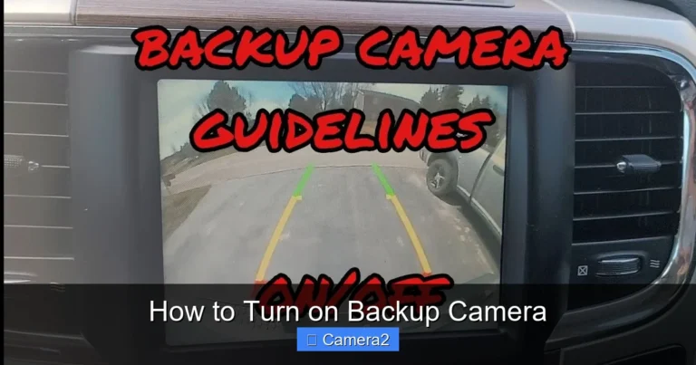 How to Turn on Backup Camera