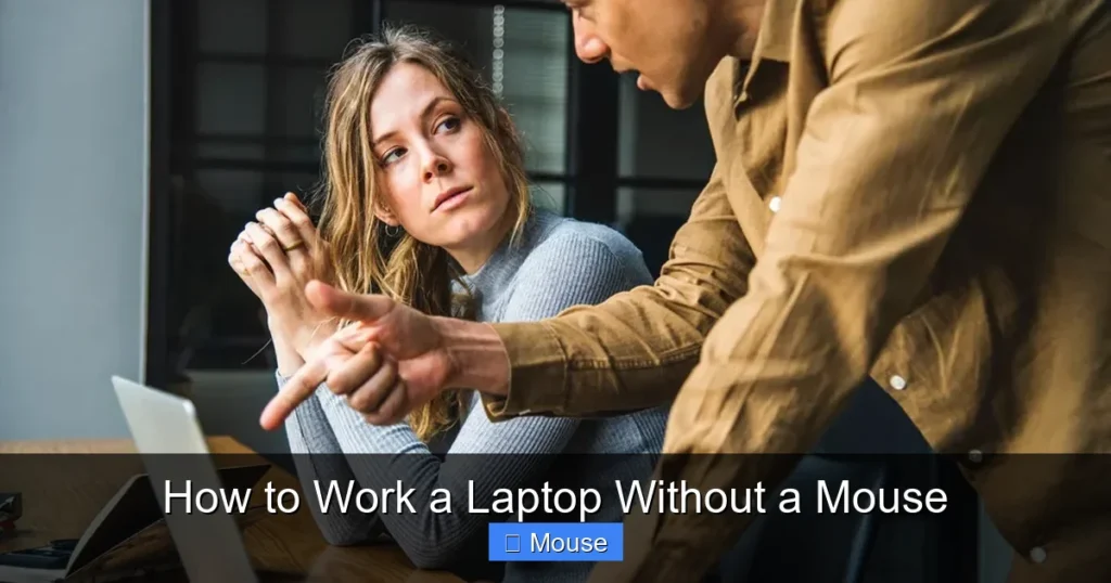 How to Work a Laptop Without a Mouse