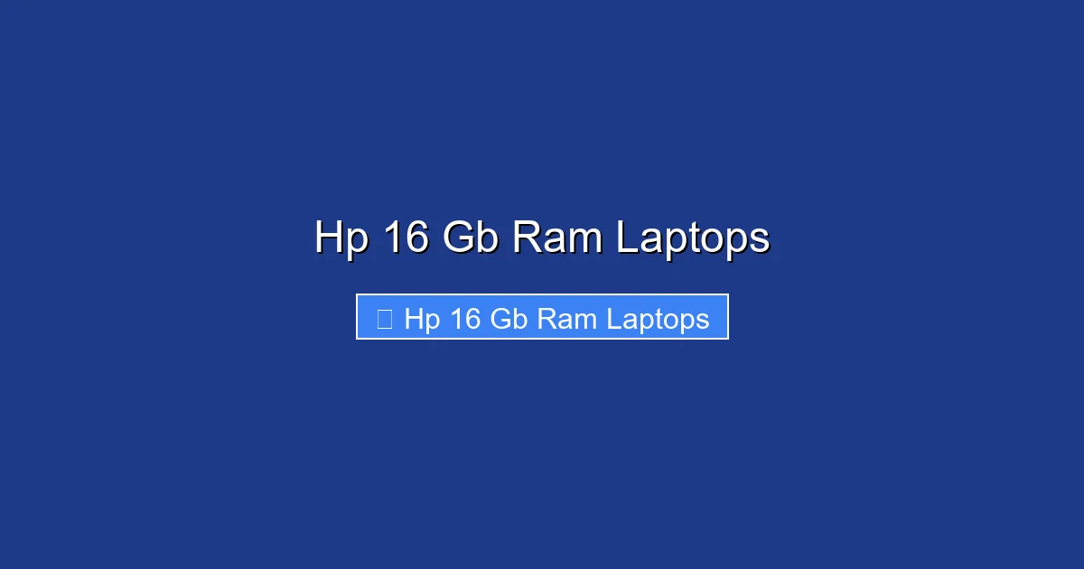 Hp 16 Gb Ram Laptops