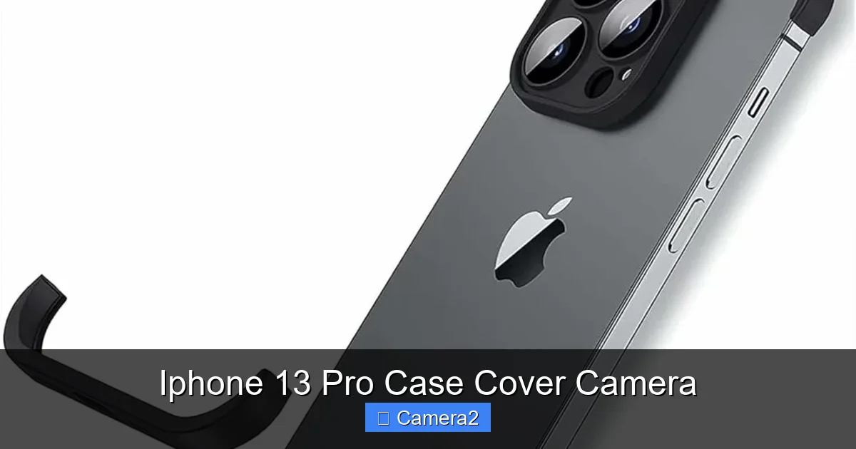 Iphone 13 Pro Case Cover Camera