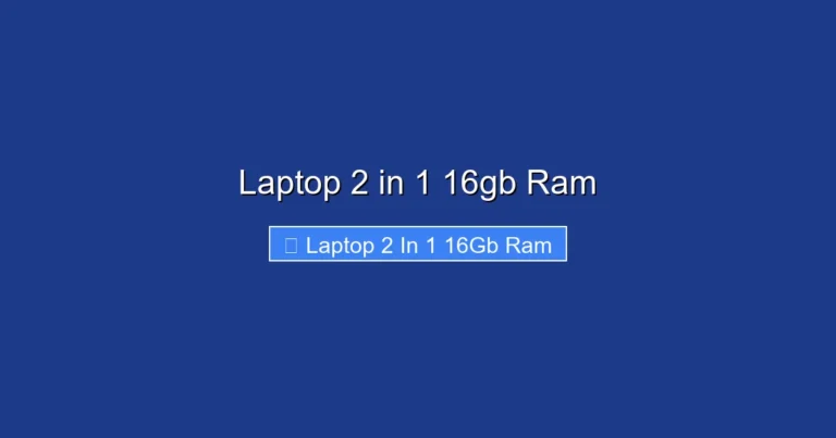 Laptop 2 in 1 16gb Ram