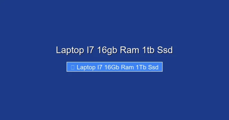 Laptop I7 16gb Ram 1tb Ssd