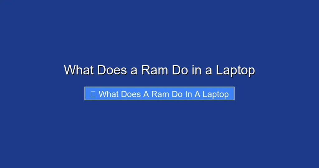 What Does a Ram Do in a Laptop