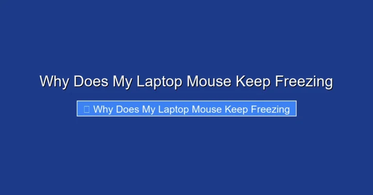 Why Does My Laptop Mouse Keep Freezing