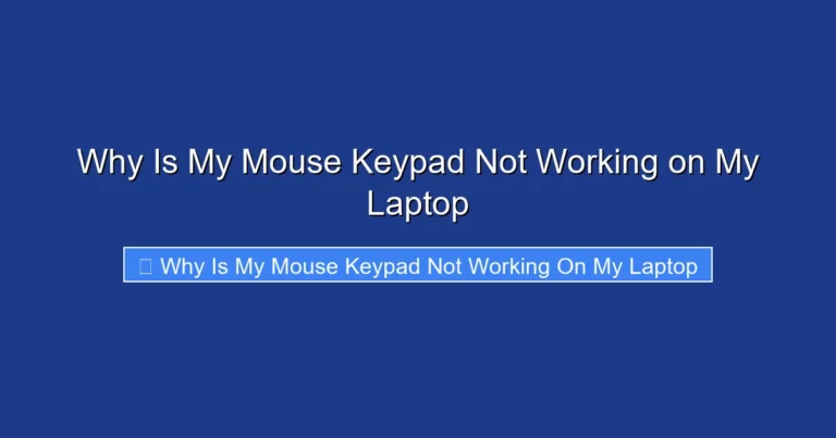 Why Is My Mouse Keypad Not Working on My Laptop