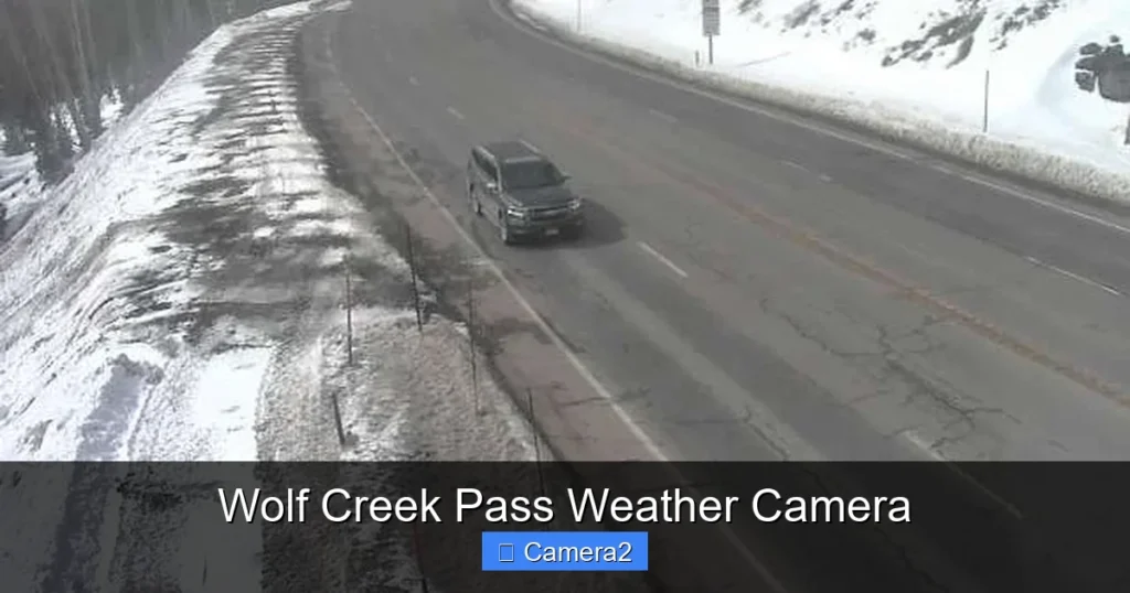 Wolf Creek Pass Weather Camera