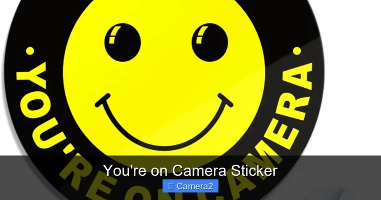 You're on Camera Sticker