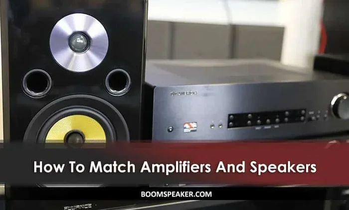 How to Match Speakers and Amps