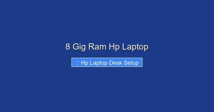8 Gig Ram Hp Laptop